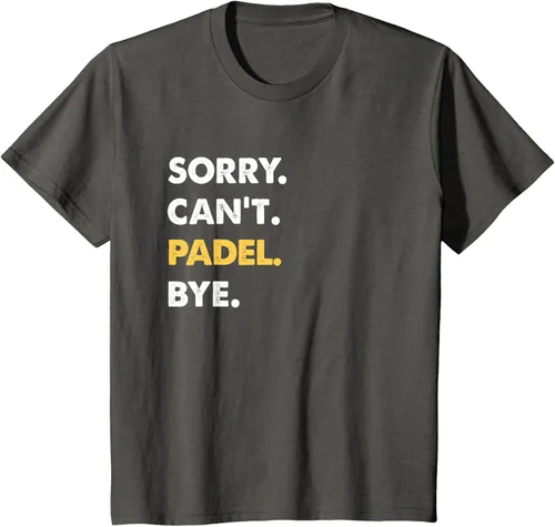 Vista 42 de Sorry Can't Padel Bye Funny Camiseta de Padel, Negro