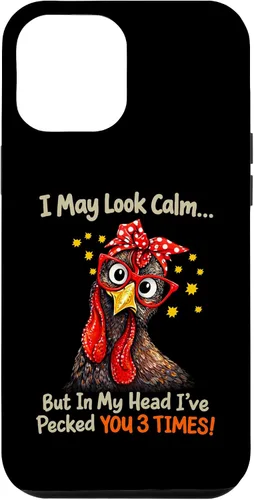 Vista 25 de I May Look Calm But in My Head Ive Pecked You 3 Times Funny Case for iPhone XR