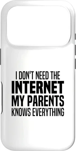 Vista 29 de I Don't Need The Internet My Parents Knows Everything Funny Case for iPhone XR