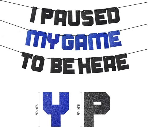 Vista 2 de Cartel con texto en inglés «I Paused My Game To Be Here» con texto en inglés «I Paused My Game To Be Here», decoración azul para fiestas