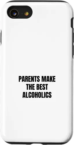 Vista 18 de iPhone 16 Parents make the best alcoholics Case