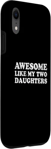 Vista 3 de Awesome Like My Two Daughters for Funny Mom Dad Parent Case for iPhone XR
