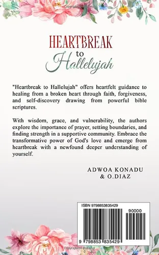 Vista 2 de Heartbreak to Hallelujah Turn Your Heartbreak Into Triumph Begins Here. Christian Guide to Rediscovering Yourself
