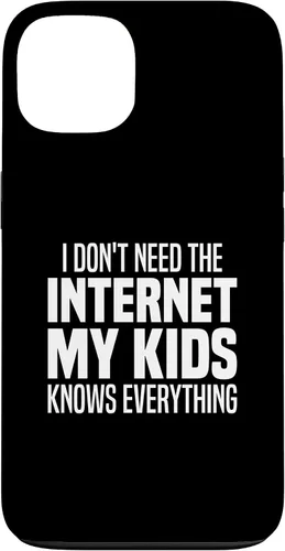 Vista 7 de I Don't Need The Internet My Kids Knows Everything - Parents Case for iPhone 17