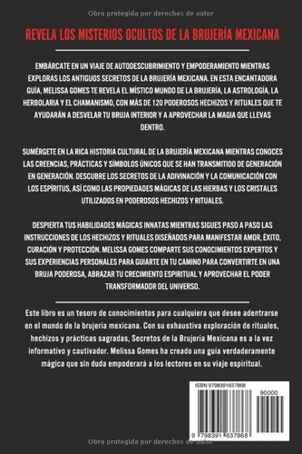 Vista 2 de Secretos De La Brujería Mexicana 120+ Rituales Wicca Para Brujas Poderosas. Brujeria, Astrologia, Plantas Medicinales, Chamanismo. Descubre Tu Poder