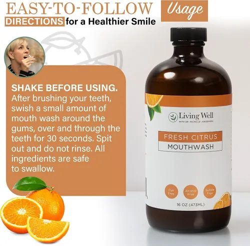 Vista 7 de Enjuague bucal remineralizante de cítricos frescos Living Well con la Dra. Michelle Fórmula de hidroxiapatita y plata coloidal Enjuague bucal