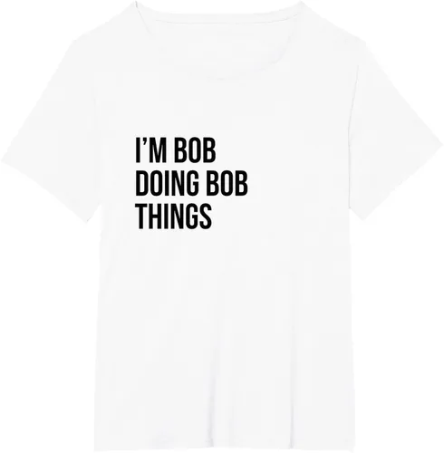 Vista 102 de Camiseta con texto en inglés "I'm Bob Doing Bob Things" Asfalto