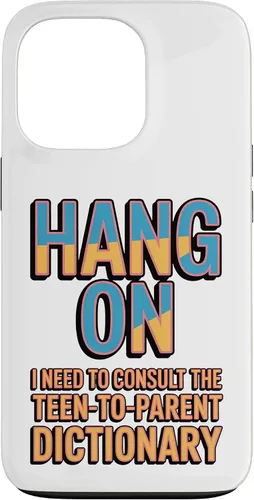 Vista 10 de Hang On I Need The Teen-to-Parent Dictionary Case for iPhone 17