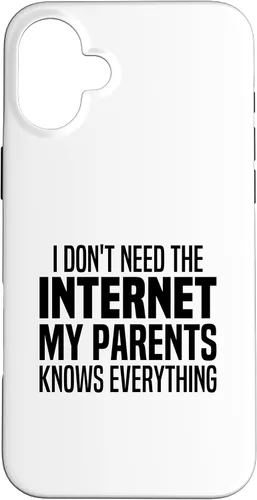 Vista 23 de I Don't Need The Internet My Parents Knows Everything Funny Case for iPhone XR