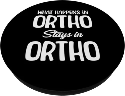 Vista 2 de Lo que sucede en Ortho se queda en Ortho Funny Ortho Nurse PopSockets Standard PopGrip