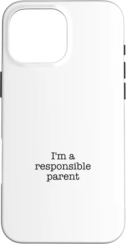 Vista 19 de iPhone 16 I'm a responsible parent Case