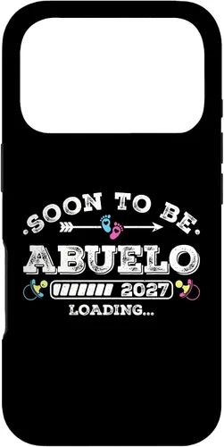 Vista 30 de Soon to Be Abuelo 2027 Loading for Pregnancy Announcement Case for iPhone 17