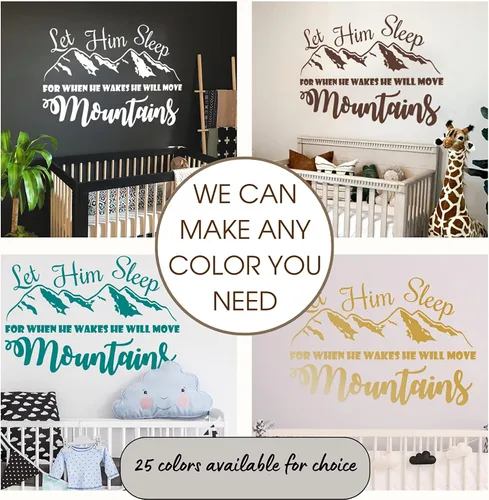 Vista 3 de Let Him Sleep For When He Wakes He Will Move Mountains Wall Decal Quote Vinyl Sticker Nursery Wall Decor Baby Boy Nursery Wall Decals F36