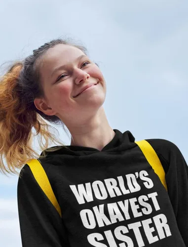 Vista 4 de World's Okayest Sister Sweatshirts Hoodie Sibling Gifts Sisters Women Hoodies