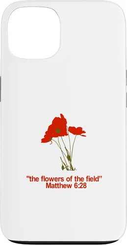 Vista 7 de Look at All The Beautiful Flowers of The Field Matthew 6:28 Case for iPhone 17