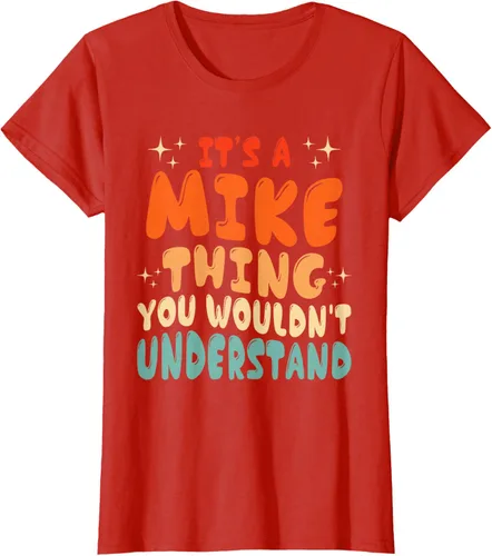 Vista 67 de Camiseta retro de los años 80 con texto en inglés "It's A Mike Thing You Wouldn't Understand", Negro