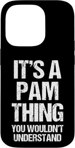 Vista 17 de It's A Pam Thing (You Wouldn't Understand) -Funny Pamela Pam Case for iPhone 17