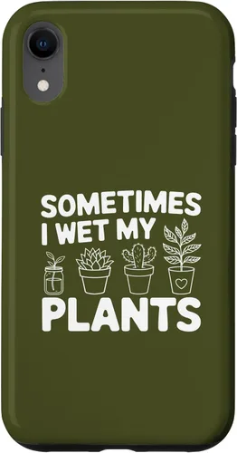 Vista 24 de iPhone 16 Funny Gardening Women Plant Parent Gift Wet My Plants Men Case