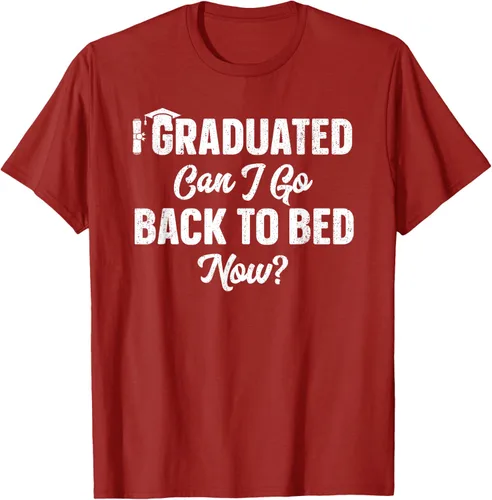 Vista 46 de Graduation Gift For Her Camiseta I Graduated Can I Go Back To Bed Now, Negro