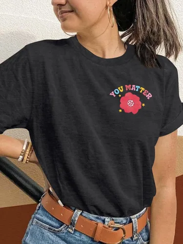 Vista 3 de MOUSYA You Matter to The Person Behind Me Tshirt You are Amazing Beautiful and Enough T-Shirt Women Casual O Neck Tee Tops