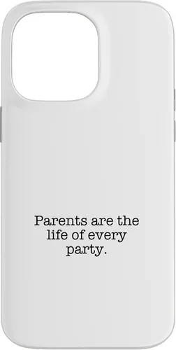 Vista 21 de iPhone 16 Parents are the life of every party. Case