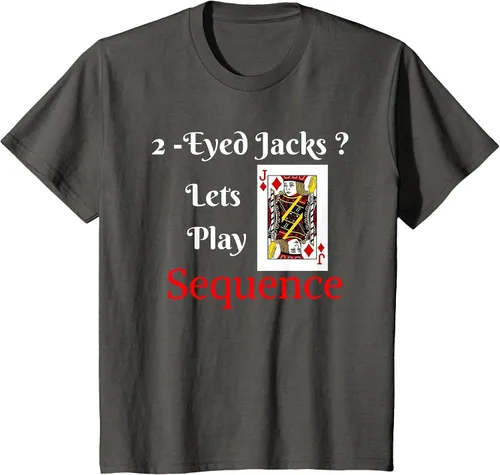Vista 32 de I Have 2-Eyed Jacks Lets Play A Card Board Game T-Shirt Fun T-Shirt