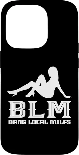 Vista 17 de Funda para iPhone 13 Pro Max Funny Bang Local Milfs Sarcastic humor adulto