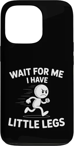 Vista 10 de Wait I Have Little Legs Funny Short Person Meme Humor Case for iPhone 17