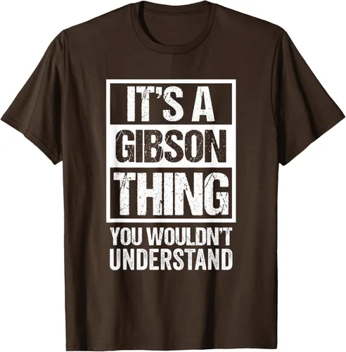 Vista 60 de It's A Gibson Thing You would Not Understand - Camiseta con nombre familiar, Negro, S