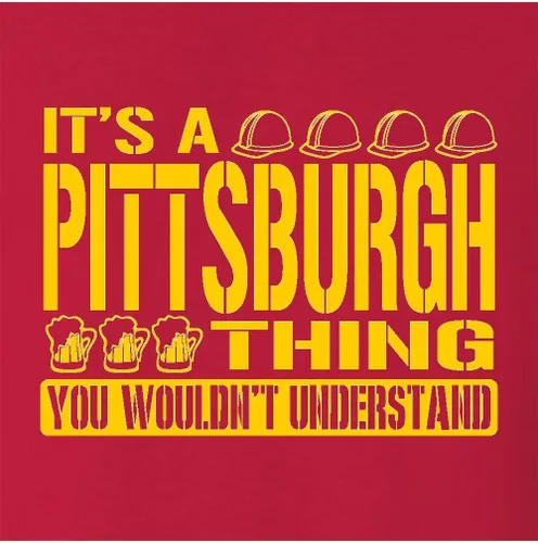 Vista 60 de Go All Out Sudadera con capucha It's A Pittsburgh Thing You Wouldn't Understand para hombre y mujer