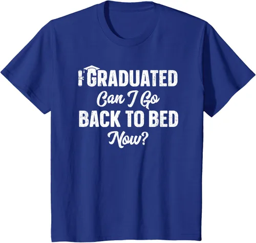 Vista 40 de Graduation Gift For Her Camiseta I Graduated Can I Go Back To Bed Now, Negro