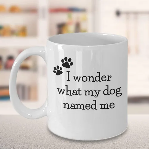 Vista 2 de Taza de café divertida con texto en inglés "I Wonder What My Dog Named Me Awesome Novedad Sarcastic Gift 11 y 15 oz Taza de té de cerámica (11 oz)