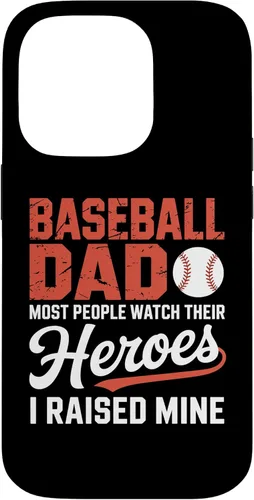 Vista 17 de Baseball Dad Most People Watch Their Heroes I Raised Mine Case for iPhone 16