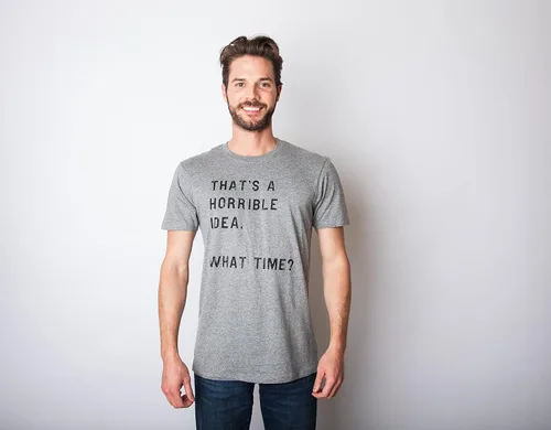 Vista 3 de Crazy Dog - Camiseta para hombre con texto en inglés Thats A Horrible Idea