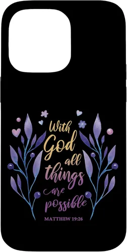 Vista 21 de with God All Things are Possible Matthew 19:26 Christian Case for iPhone 16