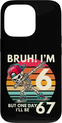 Vista 10 de Bruh I'm 6 But One-Day I'll Be 67 Retro 6th Birthday Kids Case for iPhone XR