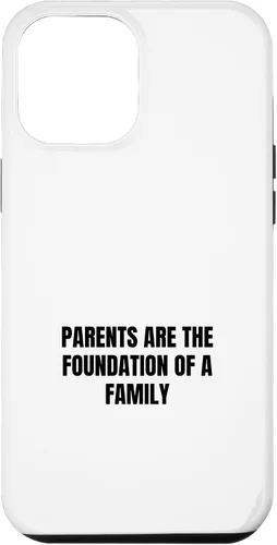 Vista 25 de iPhone 16 Parents are the foundation of a family Case