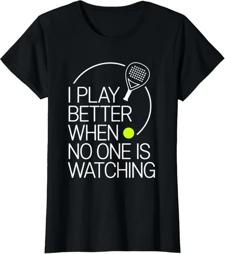 Vista 34 de Camiseta de tenis de pádel I Play Better When No One is Watching