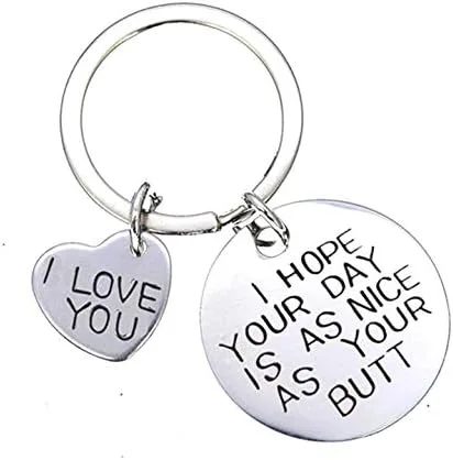Vista 2 de Llavero con texto en inglés I Hope Your Day Is As Nice As Your But, regalo para novio, novia, esposa, marido, regalo, Metal, S