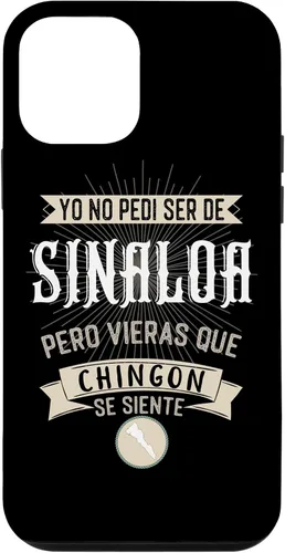 Vista 12 de Funda para iPhone 15 Yo No Pedí Ser De Sinaloa Pero Vieras Que Chingon Se Siente