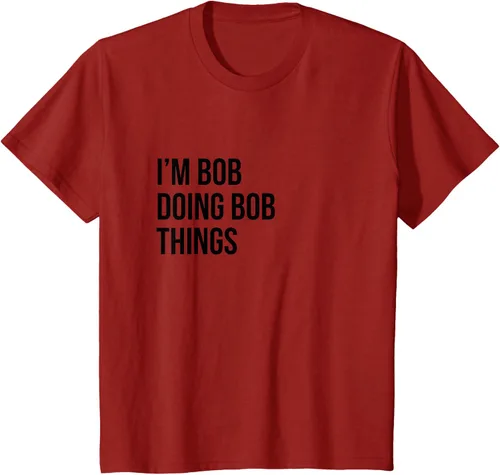 Vista 43 de Camiseta con texto en inglés "I'm Bob Doing Bob Things" Asfalto