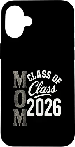 Vista 23 de MOM Class of 2026 - Graduation Proud Parent Case for iPhone 17