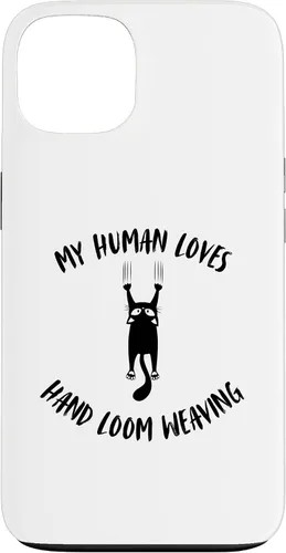 Vista 7 de iPhone 16 My Human Loves Hand Loom Weaving - Cat Parent Hobby Lover Case