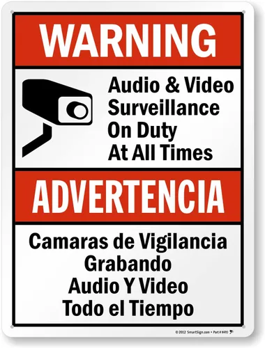 Vista 11 de SmartSign Paquete de 2 señales "Advertencia: Vigilancia de Audio y Video en Servicio en Todo Momento" Bilingüe - 7" x 10", Aluminio Metalizado