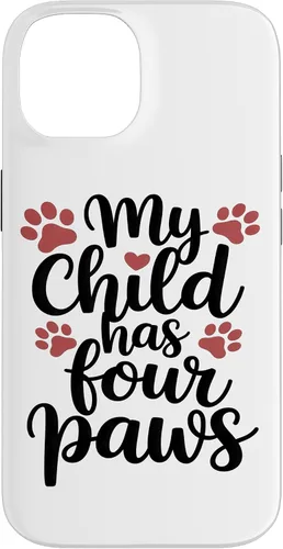 Vista 4 de My Child Has Four Paws Pet Parent Case for iPhone 17