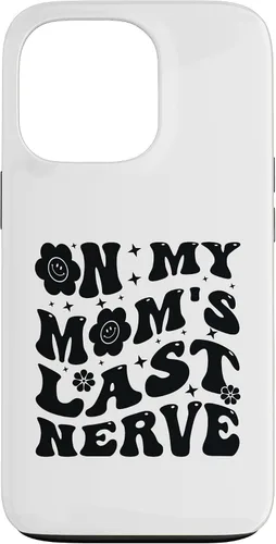 Vista 10 de iPhone 16 On My Mom's Last Nerve - Funny Sarcasm Sarcastic Saying Case