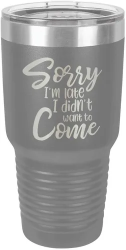 Vista 12 de Sorry I'M LATE I DIDN'T WANT TO COME Vaso negro de 30 onzas con popote y tapa superior deslizante Taza de viaje de acero inoxidable Comparar