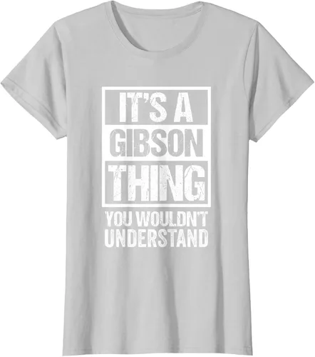 Vista 19 de It's A Gibson Thing You would Not Understand - Camiseta con nombre familiar, Negro, S