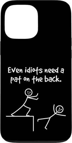 Vista 24 de Even Idiots Need A Pat On The Back Funny Stick Man Joke - Funda de regalo para iPhone 17