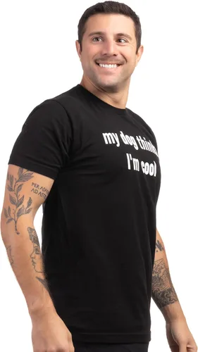 Vista 4 de My Dog Thinks I'm Cool Camiseta divertida de propietario de mascotas sarcástica, camiseta de perro y papá para hombres y mujeres